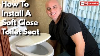 How To Install A Soft Close Toilet Seat [upl. by Goldy]