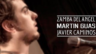 Zamba del Ángel  Martin Guas y Javier Caminos [upl. by Lynea10]