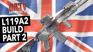 L119A2 Receiver Modelling  UKSF Airsoft Rifle Build Part 2  AATV EP131 [upl. by Gyasi]