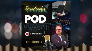 Podcast Dividendos Portugal 4  O Investidor Club [upl. by Brodsky630]