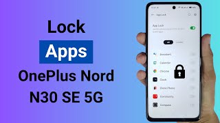 How to Lock Apps in OnePlus Nord N30 SE 5G [upl. by Josie527]