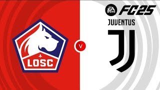 LOSC Lille vs Juventus  UEFA Champions League Group Stage  FC 25 [upl. by Niles]