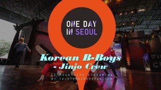 Korean BBoys  Jinjo Crew  One Day In Seoul 3 Nov 2012 [upl. by Asirrac629]