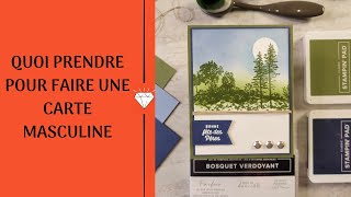 Quoi prendre pour faire une belle carte masculine [upl. by Ordnagela]