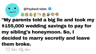 Parents fibbed about a quotbig health scarequot to take my 15k wedding savings for the favorite childs [upl. by Enileuqaj]