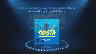 Smells Like Teen Spirit vs Hipsta Timmy Trumpet 2018 Mashup  Nirvana Timmy Trumpet amp Chardy [upl. by Clarette790]