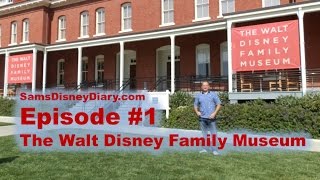 The Disney Family Museum SamsDisneyDiary Episode 1 [upl. by Annawad]