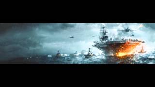 Battlefield 4 Naval Strike Trailer Soundtrack Theme Song [upl. by Nordine]