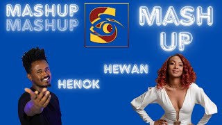 Hewan Gebrewold amp Henok Getachew Mashup Seeproduction1 [upl. by Ehcnalb]