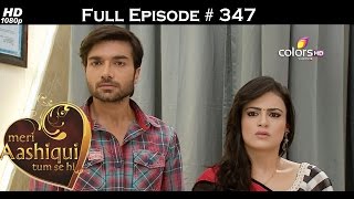 Meri Aashiqui Tum Se Hi  5th October 2015  मेरी आशिकी तुम से ही  Full EpisodeHD [upl. by Anaeerb]