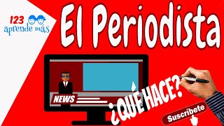 ¿Qué es un PERIODISTA Vídeo para NIÑOS [upl. by Erdnoed]