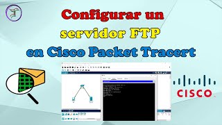 Configurar servidor FTP en cisco Packet Tracert [upl. by Ainyt99]