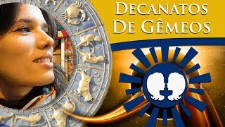 DECANATO DE GÊMEOS – CARACTERÍSTICAS DE CADA DECANATO [upl. by Eihcir241]