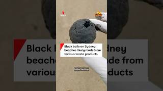 Initial testing carried out on mysterious black balls that washed up on Sydneys beaches [upl. by Cini957]