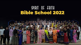 Bible School for 2022  Spirit of Faith [upl. by Atisor663]