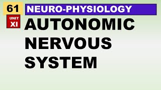 Ch61 Physiology Guyton  Autonomic Nervous System  Neurophysiology  Physiology Lectures [upl. by Sheng]