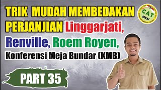 Trik Mengingat Perjanjian Linggarjati Perundingan Renville Perjanjian Roem Royen amp KMB  CPNS 2021 [upl. by Farland]