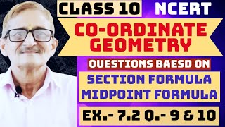 L 07 EX 72 NCERT  Class X  COORDINATE GEOMETRY  USE OF DISTANCE MIDPOINT amp SECTION FORMULA [upl. by Einaffets782]