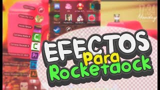 Efectos para ROCKETDOCK ★ Personaliza tu Escritorio [upl. by Aihsat]