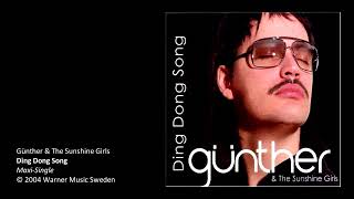 Gunther amp The Sunshine Girls  Ding Dong Song [upl. by Eicyac701]