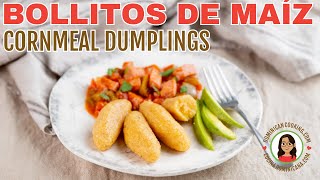 BOLLITOS DE MAÍZ 🇩🇴 CORNMEAL DUMPLINGS [upl. by Blankenship213]