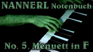 ANONYMOUS Menuett in F major Nannerl Notenbuch No 5 [upl. by Ahsemad959]