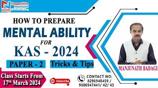 KAS  2024  MENTAL ABILITY  TRICKS amp TIPS  BY MANJUNATH BADAGI [upl. by Lupien]