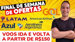 DIA PERFEITO PARA COMPRAR GOL AZUL E LATAM EM PROMOÇÃO RELÂMPAGO ESPECIAL [upl. by Semaj]