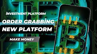 📊NEW ORDER GRABBİNG PLATFORM  Best Money App in 2024🔥 USDT Money Making Websites🚀 [upl. by Kries934]