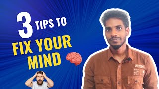 How to fix your mind 🧠  Change your thoughts change your life 🧘  Mindset 😎  தமிழ் [upl. by Levina]