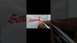 Saurabh Name Marker Pen Video Handwriting Video Calligraphy Latter Improve Handwriting Video YouTube [upl. by Enovad206]