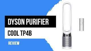 Dyson Purifier Cool TP4B Purifying Fan Review [upl. by Lupiv496]