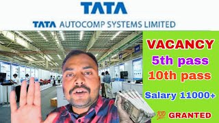 urgent requirement 50 candidates TATA AUTOCAMP SYSTEM LTD 2024 [upl. by Mcknight]