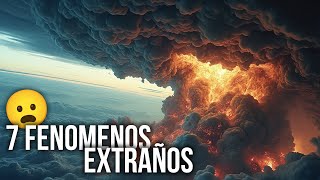 Los 7 Fenómenos Naturales Más Extraños del Mundo 😦 [upl. by Gussy]