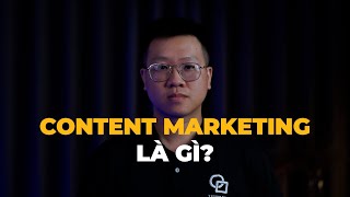 Content Marketing là gì Khái niệm Content Marketing [upl. by Htenay]