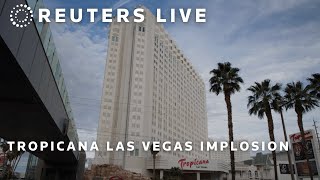 LIVE Tropicana Las Vegas implodes to make way for baseball stadium [upl. by Duane328]