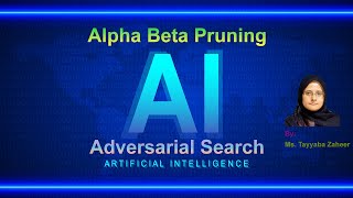 Alpha Beta Pruning [upl. by Kier]