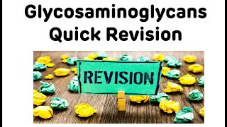 Glycosaminoglycans Quick Revision  Biochemistry Rapid Revision Series [upl. by Killigrew25]