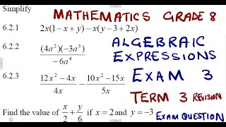 Mathematics Grade 8 Algebraic Expressions Exam 3 Term 3 mathszoneafricanmotives mathswithadmirelightone [upl. by Albers]