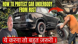 ऐसे तो ScorpioN पूरी सड़ जाएगी  How to protect car from Underbody Rusting  हर 10 hazaar pe karna [upl. by Civ]