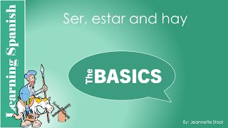 Learn Spanish ser estar and hay  part I [upl. by Namurt]