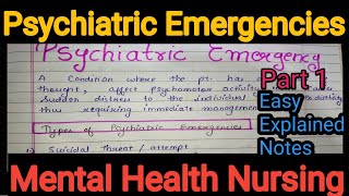 Notes Of Psychiatric Emergencies in Mental Health Nursing Psychiatric Part 1 in Hindi [upl. by Kalam]