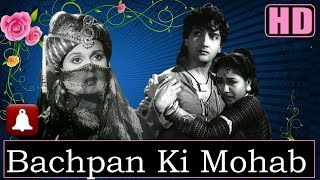 Bachpan Ki Mohabbat Ko HD Dolby Digital  Lata  Baiju Bawra 1952  Music Naushad  Lata Hits [upl. by Yasui]