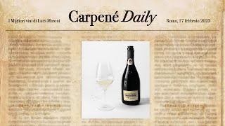 CarpenèDaily n°1 quotI Migliori Vini di Luca Maroniquot Roma MMXXIII [upl. by Hudnut479]