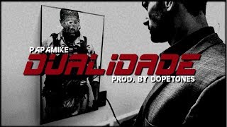 PapaMike  Dualidade Rap Policial Prod By Dopetones [upl. by Arriaes]