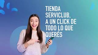 Conocé Tienda ServiClub Sumá puntos y canjealos en la web [upl. by Thagard557]