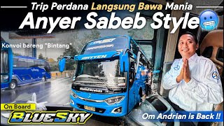 INI DIA AKTORNYA  FULL OYAG KEMBALI TERSAJI  ANDRIAN GAYA BEBAS  Trip Perdana Rayyen quotBlue Skyquot [upl. by Ameerak93]