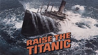 Raise The Titanic [upl. by Paco]