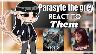 ♤°Parasyte the grey react to them°♤ 《Gacha Club》🇺🇲🇧🇷 [upl. by Ardua]