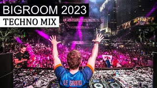 BIG ROOM TECHNO MIX  Best Electro House Festival Music 2023 [upl. by Leaj517]